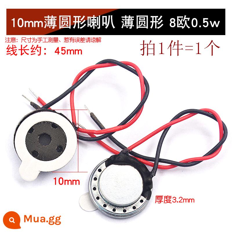 Loa Còi Nhỏ 4 Inch 1.5 Inch 2 Inch 2.5 Inch 3 Inch 5W10W 8 Ohm Loa Phụ Kiện Âm Thanh full Tần Số DIY - Loa 10mm mỏng tròn 8 ohm loa 0.5w (1 cái)