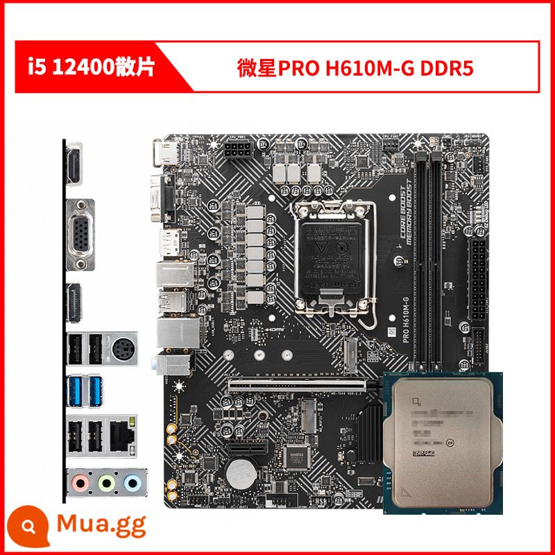 Bộ bo mạch chủ CPU phân tán Inteli5 12400 i512400 12400 với MSI ASUS B660H610 - chip rời i5 12400 + MSI PRO H610M-G DDR5