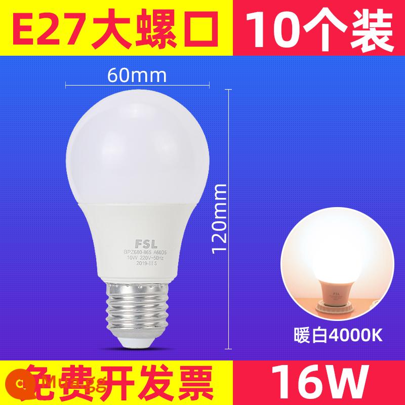 FSL Foshan Lighting Bóng đèn LED 3W bóng đèn tiết kiệm năng lượng vít E27 bóng đèn 5W siêu sáng hộ gia đình chiếu sáng công suất cao - Gói 4000K-10 trục vít lớn 16 Watt-E27 màu trắng ấm