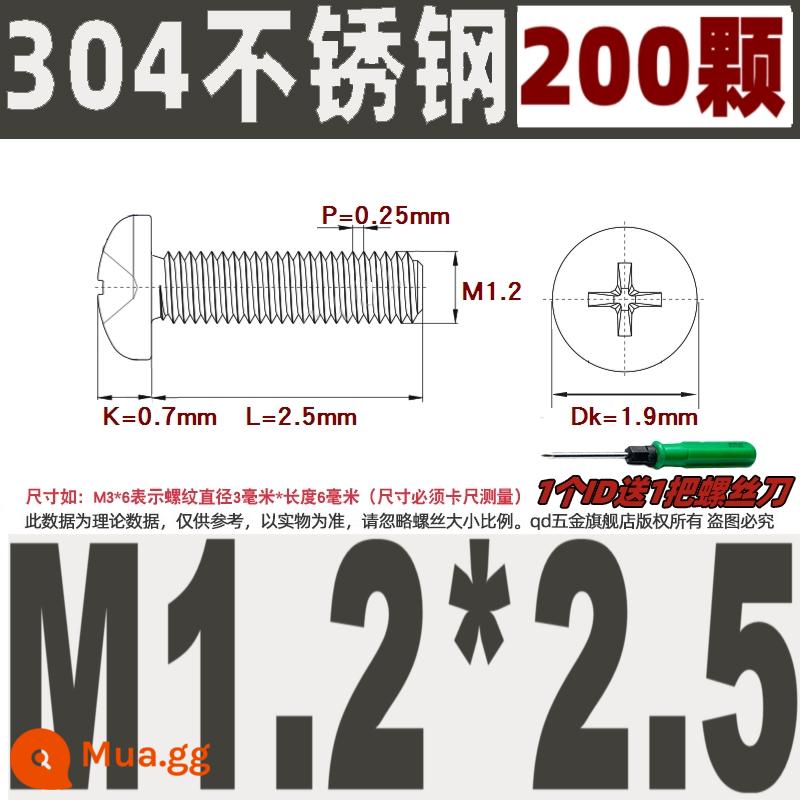 M1M2M3M4M5M6M8M10 304 thép không gỉ đầu tròn vít chéo chảo đầu bu lông đai ốc phẳng máy giặt - M1.2*2.5/200 miếng