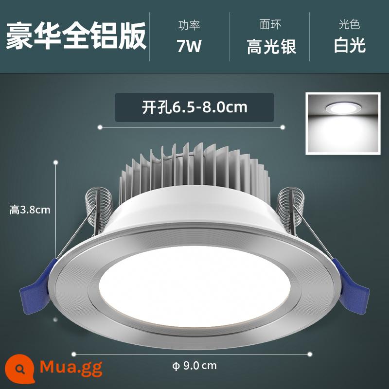 Edron LED Downlight Đèn chiếu điểm nhúng gia dụng Đèn ốp trần Đèn ốp trần Đèn phòng khách Đèn khoét lỗ sang trọng Đèn thùng Đèn đơn giản - [Tất cả nhôm] Bạc bóng cao 7W - trắng tinh (lỗ 6,5-8,0cm)