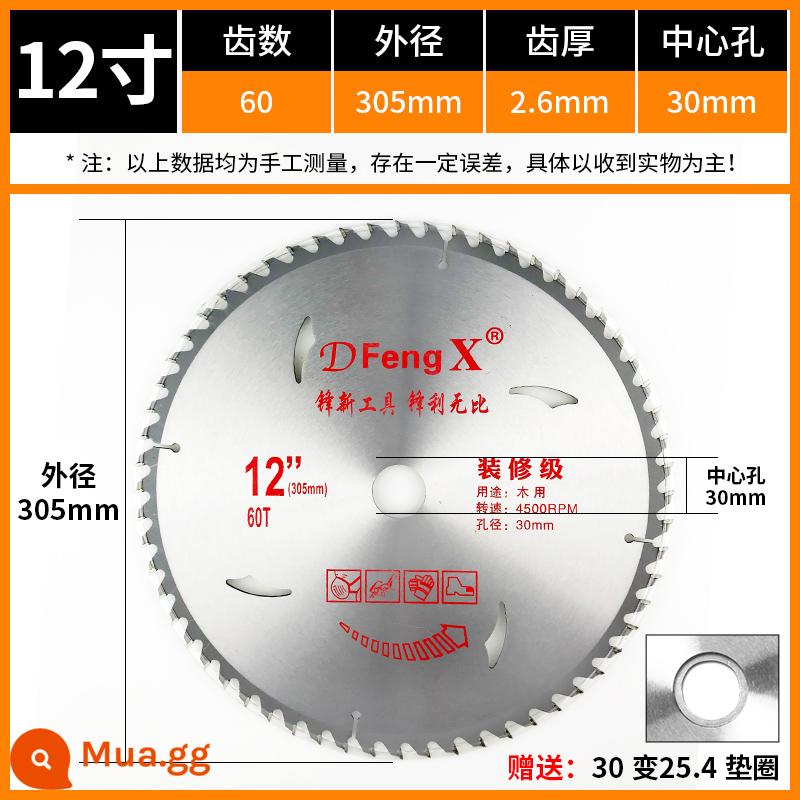 Máy Mài Góc Máy Mài Góc Cắt Mảnh Gỗ 4/5/7/10 Inch Lưỡi Cưa Hợp Kim Chế Biến Gỗ Tròn Lưỡi Cưa Bộ Sưu Tập - 12 inch (305MM) 60 răng [mức trang trí]