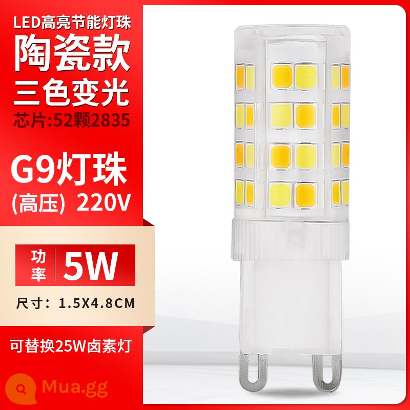 G4 đèn bead led pin điện áp thấp 12 v đèn pha lê chèn bong bóng 220 v siêu sáng g9 nguồn sáng g5.3 tiết kiệm năng lượng bóng đèn nhỏ - Điều chỉnh độ sáng ba màu [model gốm] Chân phẳng G9 - Điện áp cao 220V [5W - thay thế 25W]