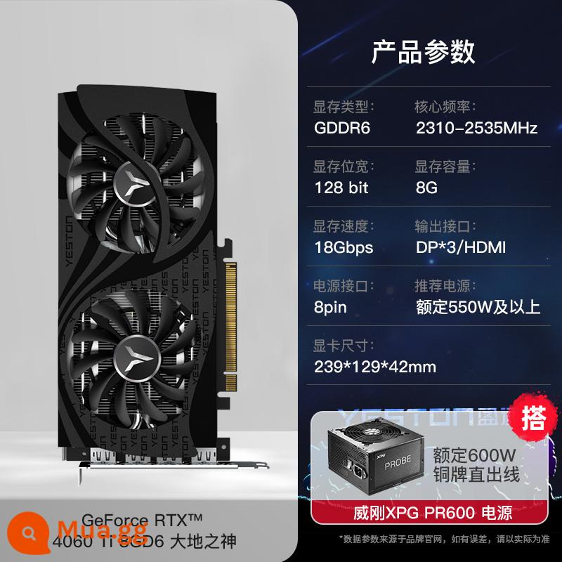 Yingtong RTX3060/3070/3080/TI Sakura Pupil Hôn nhân E -Sports Trò chơi máy tính máy tính để bàn Đồ họa độc lập - RTX4060Ti Thần Địa 8G + Bộ nguồn ADATA 600W Đồng