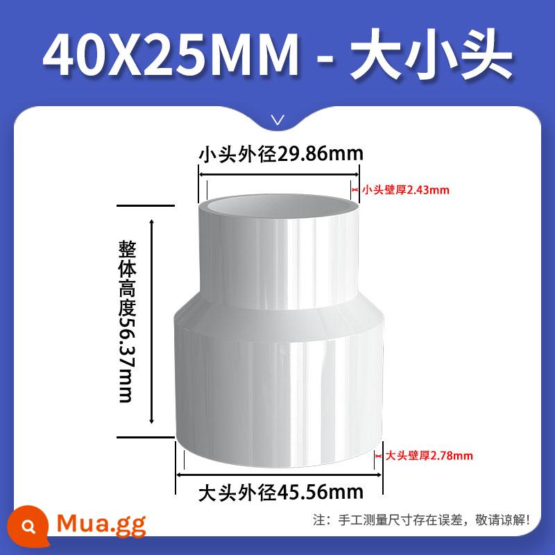 Kích PVC đầu thẳng qua đường ống cấp thoát nước tiêu chuẩn quốc gia đường kính khác nhau phụ kiện biến đường kính phụ kiện nối ống 75 khớp nối 25 63mm - [Trắng] Đường kính trong 40*25mm