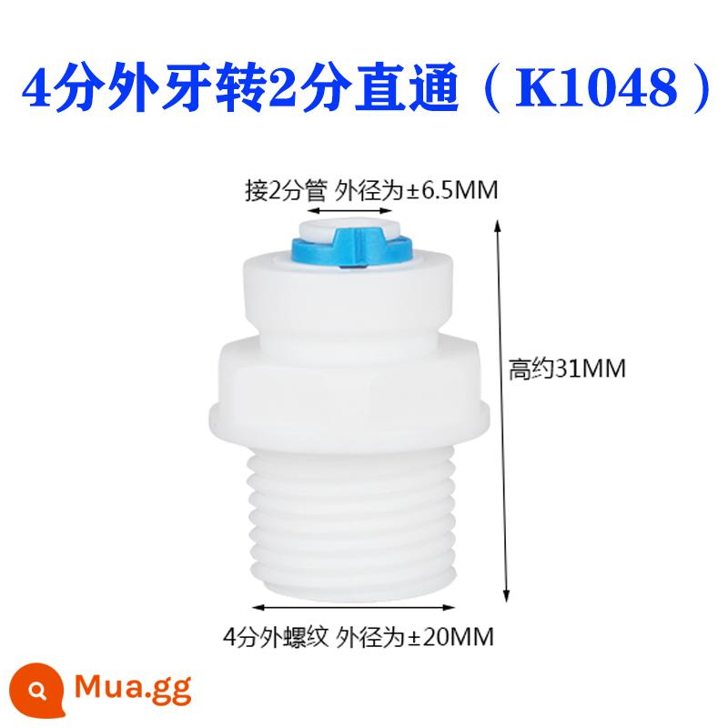 Phụ kiện máy lọc nước Van bi nhanh 2 điểm Ống PE 3 điểm Công tắc thẳng khuỷu tay ba điểm Xoay răng ngoài 4 điểm Khớp nối 2 điểm - Răng ngoài 4 điểm đến 2 điểm trực tiếp (K1048) [Mua 2 tặng 1 cùng loại]