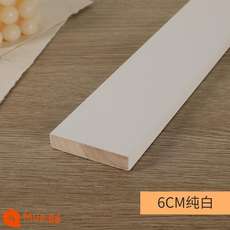 Skirting board trắng đen 2cm sàn gỗ ốp chân tường dòng 6 cm 3 cm 4 cm phẳng Bắc Âu đơn giản 5 dán tường - 6CM màu trắng tinh khiết dày 1,2