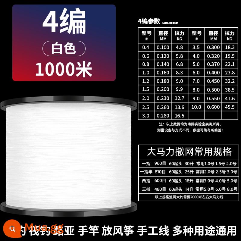 Nhập khẩu dây câu chủ ngựa mạnh mẽ 9 bện 1000 mét đặc biệt pe8 bện 500 mét tuyến đường lưới dệt siêu căng - 1000 mét 4 dây bện màu trắng (có kèm lưới đưa đón) nếu sau khi sử dụng không hài lòng, cam kết trả lại