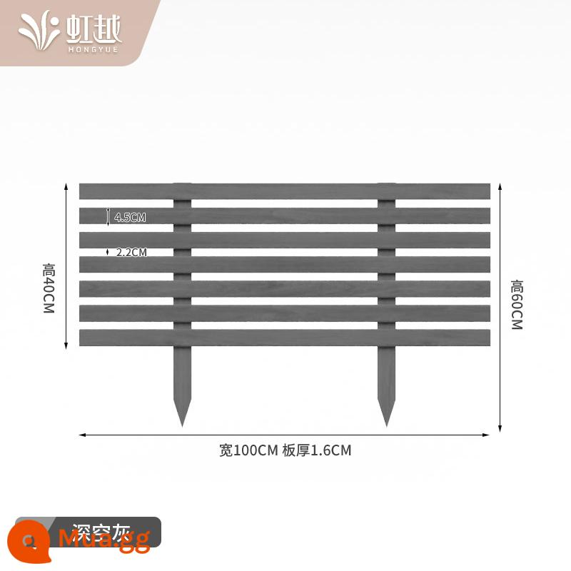 Hàng rào gỗ Hongyue chống ăn mòn hàng rào sân vườn bãi cỏ ngoài trời hàng rào nhỏ vườn rau sân hàng rào phủ xanh hoa hồ bơi hàng rào - Chiều dài 100*Tổng chiều cao 60*Chiều cao bảng 40cm Độ dày 1,6cm Màu xám không gian