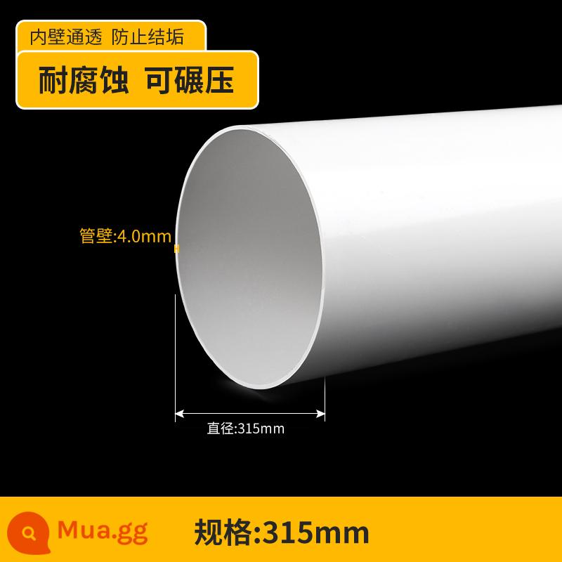 ống nhựa pvc ống thoát nước 50 downpipe 75 phụ kiện ống thông gió 110 160 200 250 315 400 - Giá dày tiêu chuẩn doanh nghiệp 315 × 5.0 mỗi mét