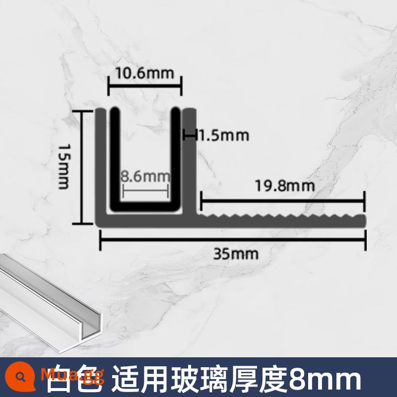 Hợp kim nhôm F-slot vách ngăn phòng trang điểm phòng tắm khe cắm thẻ kính nhúng sẵn Dải cạnh hình chữ U Dải cạnh gạch - Nhựa chống cháy nổ trắng trước - (áp dụng cho kính dày 8mm) - đường kính trong 8.6mm