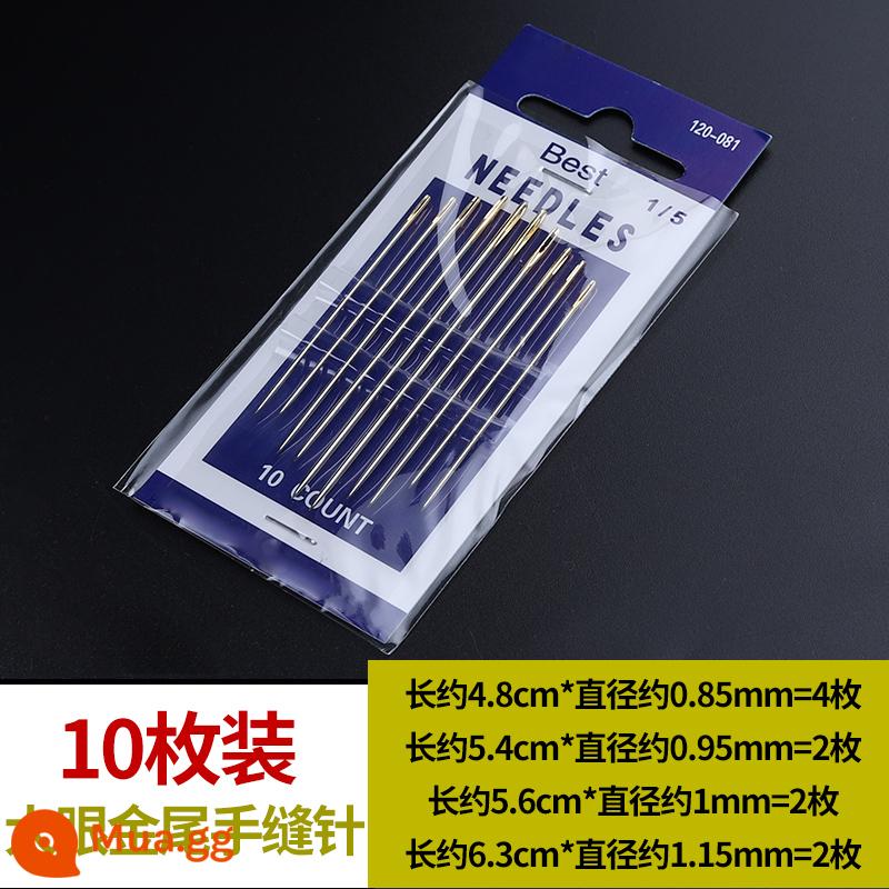 Kim khâu tay mắt to kim may thủ công hộ gia đình kim may kim thêu kim dày may chăn chỉ kim đặc biệt lỗ ren lớn kim - Kim đuôi vàng mắt to [10 chiếc]