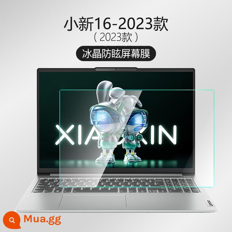 2023 Lenovo Xiaoxin Pro14 film dán film cường lực Air14 16 inch Plus film Air15 notebook 13 máy tính IdeaPad14s Dynasty 7000 sharp 14pro310 full màn hình 320s700 - [Mẫu Xiaoxin 16-2023] Chống phản chiếu siêu rõ