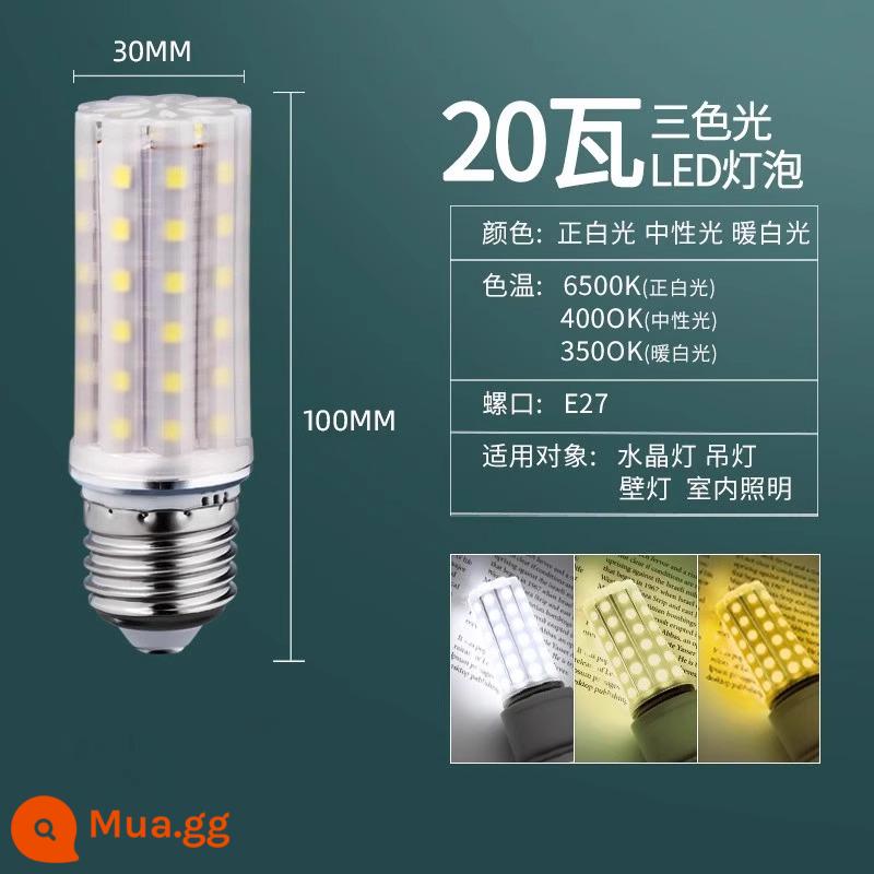 Bóng Đèn LED Ngô Đèn Hộ Gia Đình E27 Sợi E14 Vít Tiết Kiệm Năng Lượng Đèn Trắng Ấm Ba Màu Ánh Sáng Chiếu Sáng đèn Chùm Đèn - Không nhấp nháy, cổng vít E27, điều chỉnh độ sáng ba màu 20W