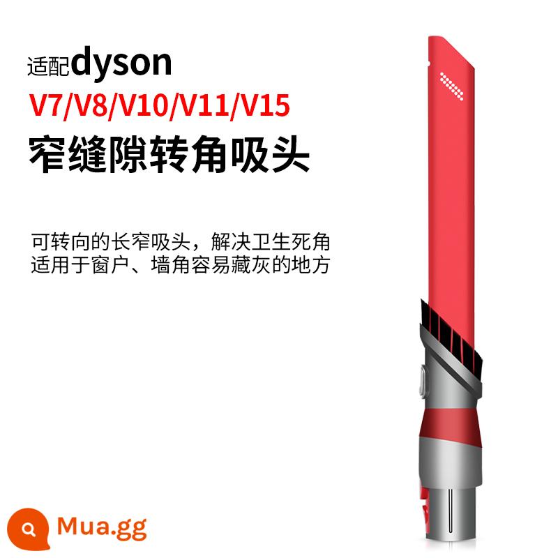 Thích hợp cho phụ kiện máy hút bụi Dyson V6V7V8V10V11V15/G5 khoảng cách đầu hút phẳng nệm rộng đầu bàn chải lông mềm - Đầu hút góc khe hẹp [hút phẳng]