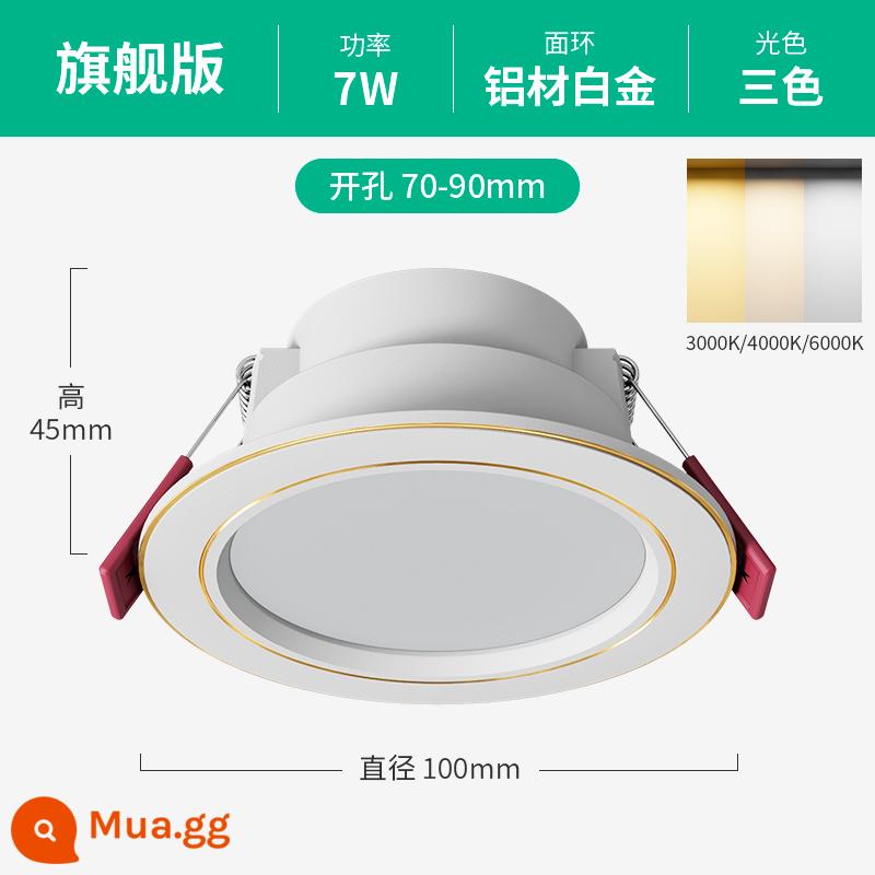 Đèn LED Âm Trần Downlight Âm Trần 6w7.5cm Khoan Đèn Nhúng Phòng Khách Lỗ Ánh Sáng Lỗ Mắt Mèo Đèn Hộ Gia Đình Bull's Eye Light - Flagship Toàn Nhôm 7W [Bạch kim] Ba màu★Khoan 7-9cm