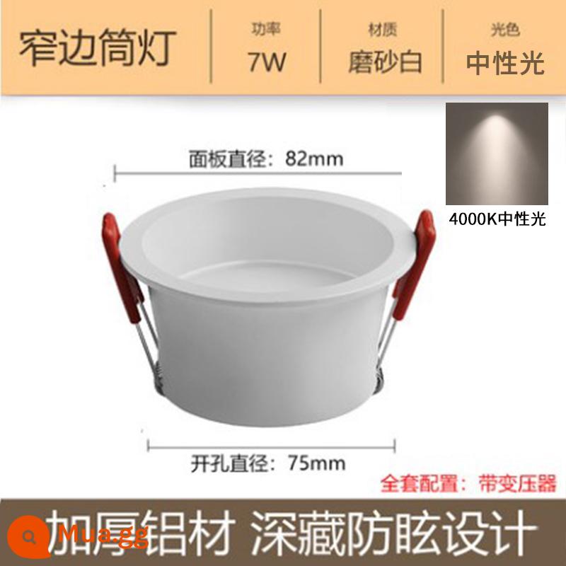 Downlight Nhúng Home LED Spotlight Âm Trần Ba Màu Mờ Đèn Âm Trần Phòng Khách Lỗ Sang Trọng Ánh Sáng Lỗ Ánh Sáng Ánh Sáng Đơn Giản - Đèn downlight bên hẹp đúc khuôn không chính, vỏ màu trắng 7W ánh sáng trung tính, lỗ khoan 7,5cm