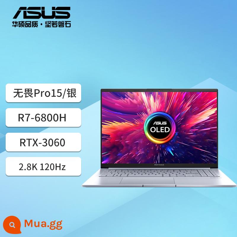 [Miễn lãi suất thứ 3] ASUS Fearless Pro15 Ruilong/Pro16/Màn hình 2.8K/120Hz/133%sRGB/Màn hình OLED/máy tính xách tay mỏng nhẹ dành cho sinh viên văn phòng công sở - Fearless Pro15/R7-6800H/RTX3060/2.8K/120Hz/Bạc