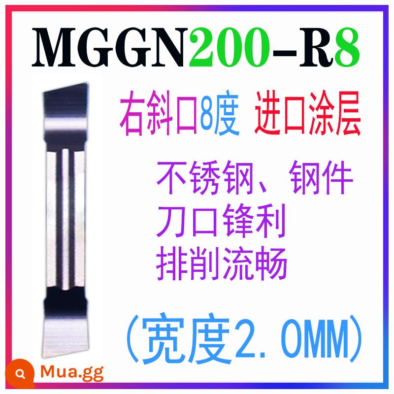 Lưỡi cắt CNC xiên trái và phải lưỡi cắt lưỡi cắt dao cắt rãnh ô tô dao hạt 8 độ 15 độ MGGN300RL - MGGN200-R8 YFBZ (2.0 góc xiên phải 8 độ)