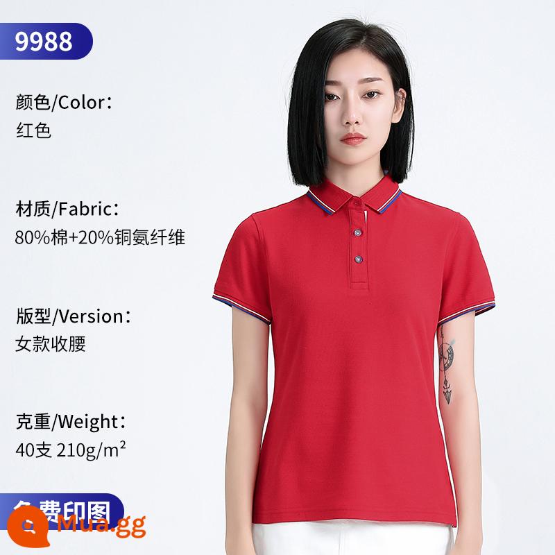 Áo Polo cao cấp tùy chỉnh quần áo làm việc đội mùa hè mặc in logo tùy chỉnh nhân viên T-shirt ngắn tay văn hóa - 9988 nữ đỏ