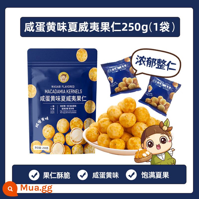 Hạt Macadamia vị mù tạt 500g Shangchao Cùng loại Đồ ăn vặt thông thường thay thế phẳng Không chiên Net Red Nuts Nuts - [Lòng đỏ trứng muối hương vị đậm đà và cả nhân] Khối lượng tịnh 250g*1 túi (nửa catty) [Trứng quyết định sự sống]