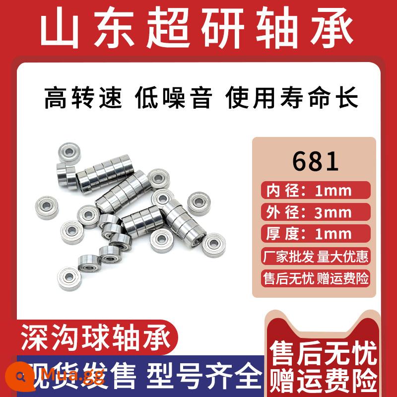 Danh sách đầy đủ các mẫu vòng bi thu nhỏ Đường kính trong vòng bi nhỏ nhỏ 1 1,5 2 2,5 3 4 5 6 7 8 9mm - 681-Đường kính trong 1, đường kính ngoài 3, độ dày 1mm