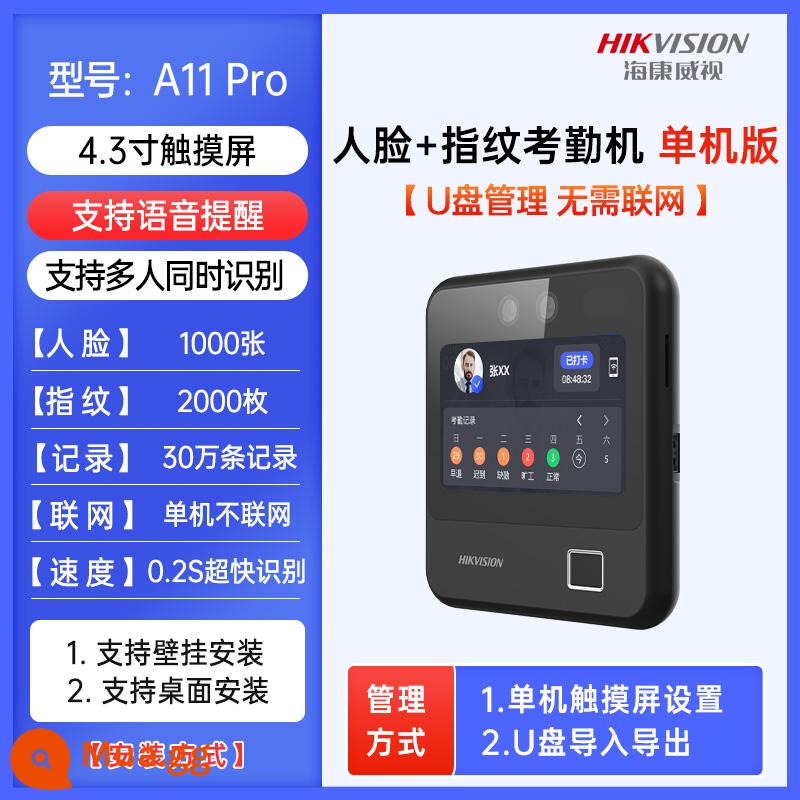 Hikvision Dynamic Face R. - Phiên bản độc lập màn hình cảm ứng A11Pro [chấm công khuôn mặt + vân tay] Quản lý đĩa U