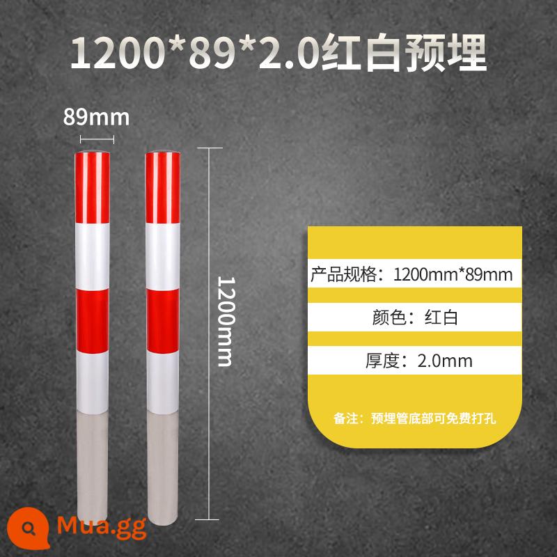 Cột cảnh báo ống thép Cột rào chắn Cọc đường phản quang Hoạt động đường bộ Cột chống va chạm Cọc cố định Cột cách ly Cột vượt vạch - Nhúng sẵn màu đỏ và trắng 1200*89*2.0