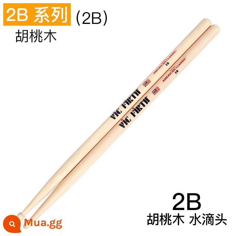 Thanh trống vic firth thanh trống quả óc chó 5a 5b 7a trống jazz vf thực hành dùi trống vic trống búa - Dòng 2B(2B)