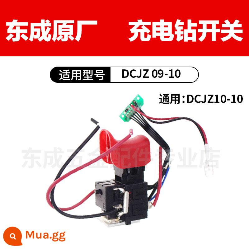 Đông Thành Sạc Máy Khoan Đông Thành DCjz10-10/1601 Máy Khoan Điện Lithium 12V Dụng Cụ Điện Phụ Kiện - Công tắc DCJZ 09-10