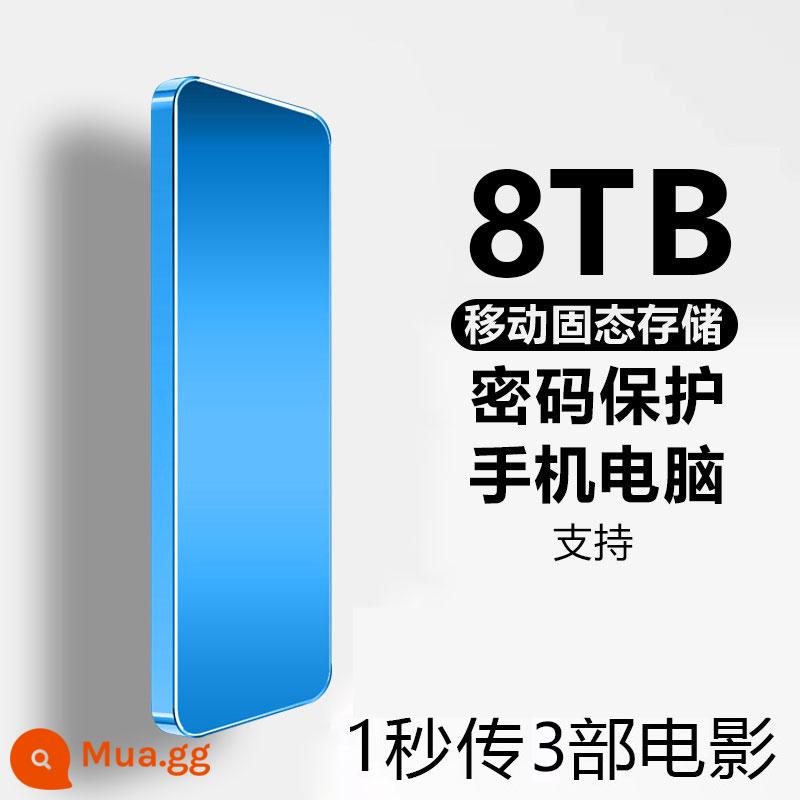 Ổ cứng di động siêu mỏng chính hãng chính hãng 8T tốc độ cao 2000GB dung lượng lớn 1T ổ cứng điện thoại di động máy tính lưu trữ thể rắn - 8TB [Xanh lam] [Mã hóa an toàn + đọc và ghi tốc độ cao 3.0 + Chip tốc độ cao thế hệ thứ 10]