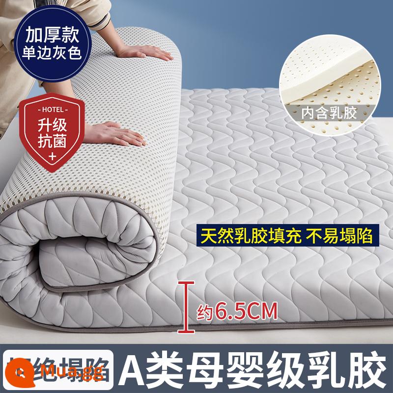 Nệm cao su đệm nhà dày ký túc xá sinh viên đơn chiếu tatami thảm xốp cho thuê chăn đặc biệt - (Độ dày khoảng 6.5cm) Chaolang-Grey [Top công nghiệp được trang bị 5 lớp mủ siêu dày + Vải kháng khuẩn, chống mạt loại A]