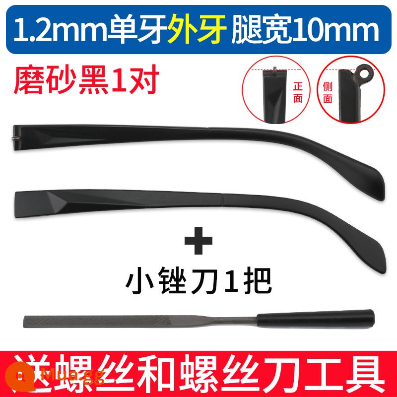 Chân kính bị hỏng sửa chữa và thay thế một cặp gọng kính phổ quát chân kính gọng ngoài răng để gửi dụng cụ lắp đặt - Dũa nhỏ + Răng đơn 1,2mm răng ngoài 10 mm đen mờ 1 cặp + bộ sửa chữa