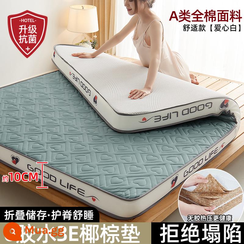 Cọ dừa nệm mềm pad cứng pad cao su nhà dày ký túc xá sinh viên duy nhất cho thuê đặc biệt tatami miếng bọt biển pad - Nâng cấp màu xanh kháng khuẩn và chống mạt tình [bản dày 10cm]