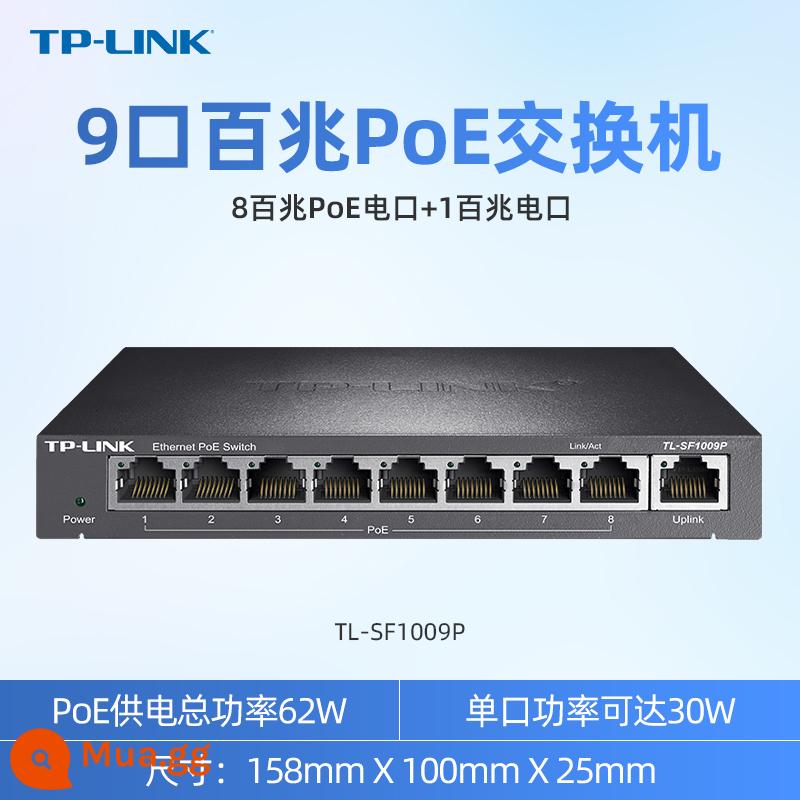 Bộ chuyển mạch gigabit TP-LINK cấp nguồn POE 4 cổng 5 cổng 8 cổng 16 cổng 24 cổng đường dây mở rộng mạng tuyến đường mạng shunt tplink giám sát sợi quang Ethernet 100M chuyên dụng năm cổng - [9 cổng 100M] Switch POE SF1009P