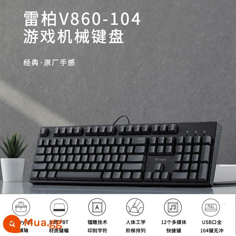 Rapoo V860 Game Bàn Phím Cơ Chính Hãng Cherry Đen Trục Xanh Trục Trà Trục Đỏ Trục Máy Tính Phím Máy Tính Ghi Chú - V860-104 [công tắc Cherry gốc 丨 104 phím]