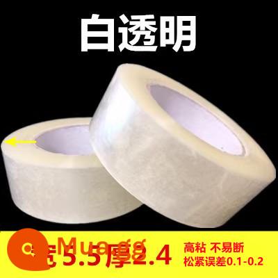 Băng thông minh trong suốt bao bì đóng gói băng keo lớn cuộn lớn taobao băng băng keo cao su - Rộng 5,5 * dày 2,4 150 trắng và trong suốt