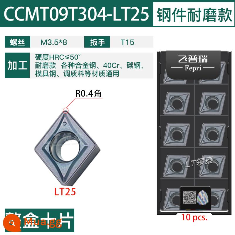 Chu Châu CNC lưỡi kim cương CCMT09T304 thép không gỉ lỗ bên trong xe lưỡi máy tiện 09t308 nhàm chán dao ngũ cốc - CCMT09T304-LT25-tập trung vào thép cứng