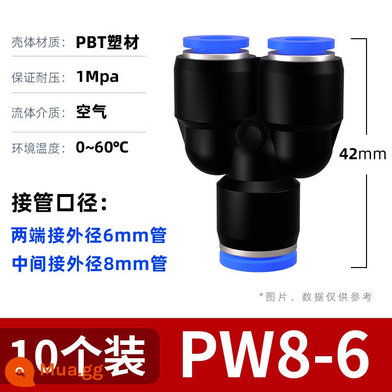 Đầu nối nhanh khí quản PU thẳng qua PG đường kính thay đổi PE Tee PEG khí nén áp suất cao lắp nhanh đầu nối hơi nước 6 8 10 mm - PW 8-6-6 (gói 10 cái)