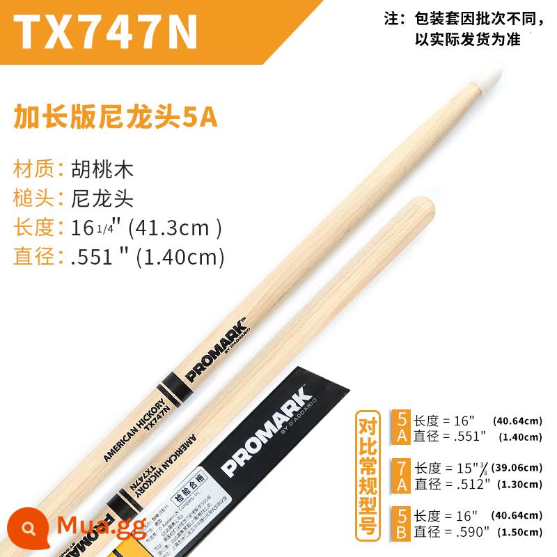 Dùi trống ProMark Drum Stick 5A/7A/5B American Walnut Signature Drum TX5AW Jazz Drum Hammer - Đầu nylon mở rộng 5A TX747N