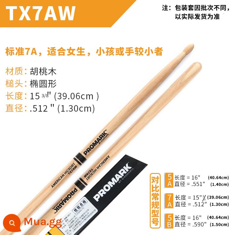 Dùi trống ProMark Drum Stick 5A/7A/5B American Walnut Signature Drum TX5AW Jazz Drum Hammer - 7A:TX7AW