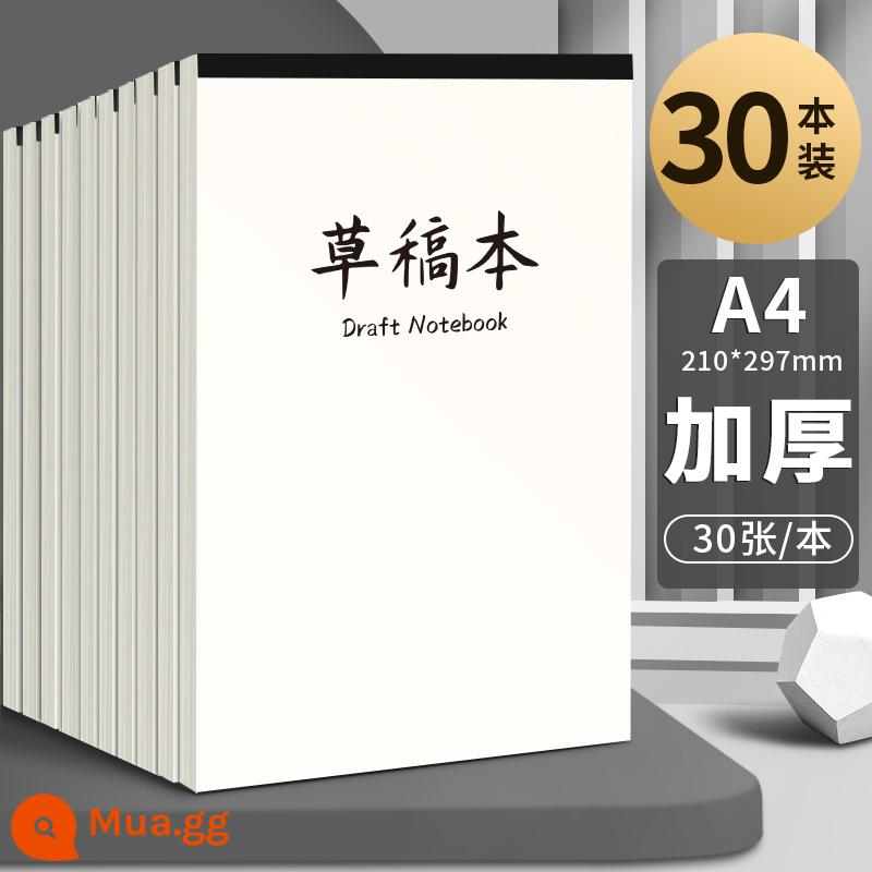 Giấy nháp dày A4 sinh viên đại học sử dụng giấy nháp đặc biệt cho kỳ thi tuyển sinh sau đại học học sinh trung học cơ sở b5 giấy nháp tính toán kiểm tra phép tính tính toán giấy nháp màu be bảo vệ mắt học sinh trung học giấy bản thảo số học bán buôn - A4 [bì trắng dày]-30 cuốn (30 tờ/cuốn)