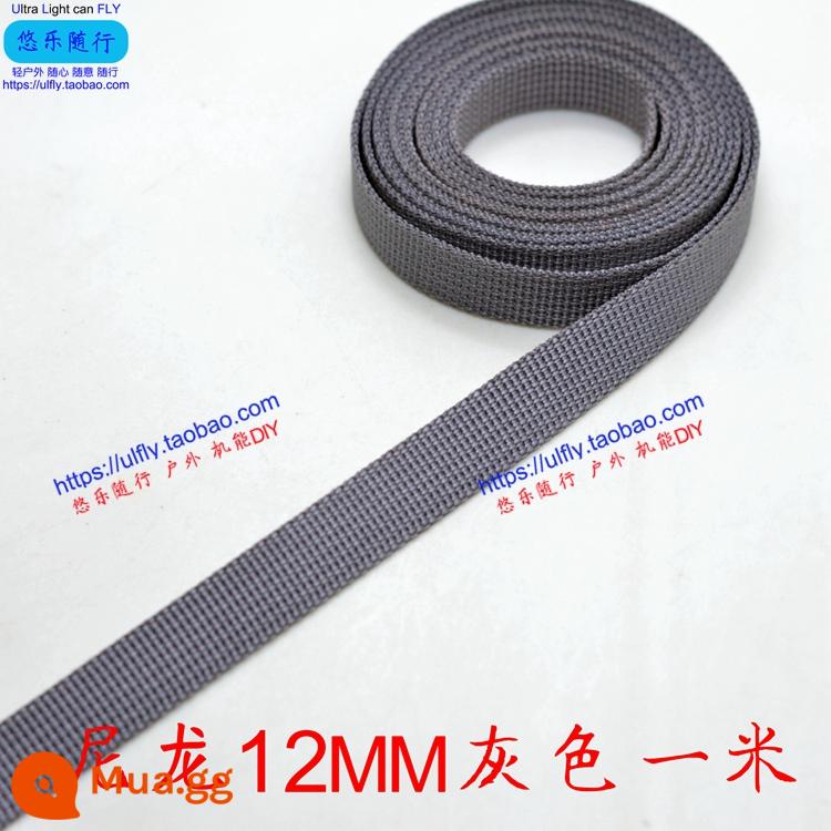 Thắt lưng ba lô vải nylon mật độ cao vải phẳng túi leo núi vải mạnh hơn Shengji nhập khẩu từ Hàn Quốc - Nylon màu xám rộng 12mm một mét