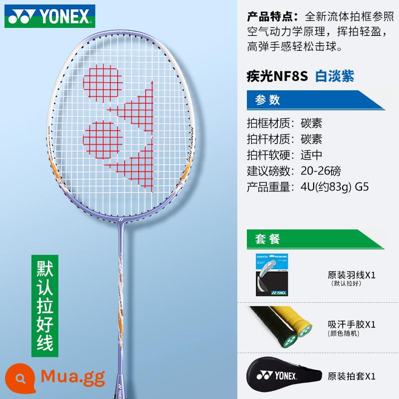 Vợt cầu lông yonex Yonex chính hãng single shot full carbon siêu nhẹ vợt chuyên nghiệp yy trắng hổ lông vợt - Đèn trắng oải hương NF8S tấn công và phòng thủ 4U