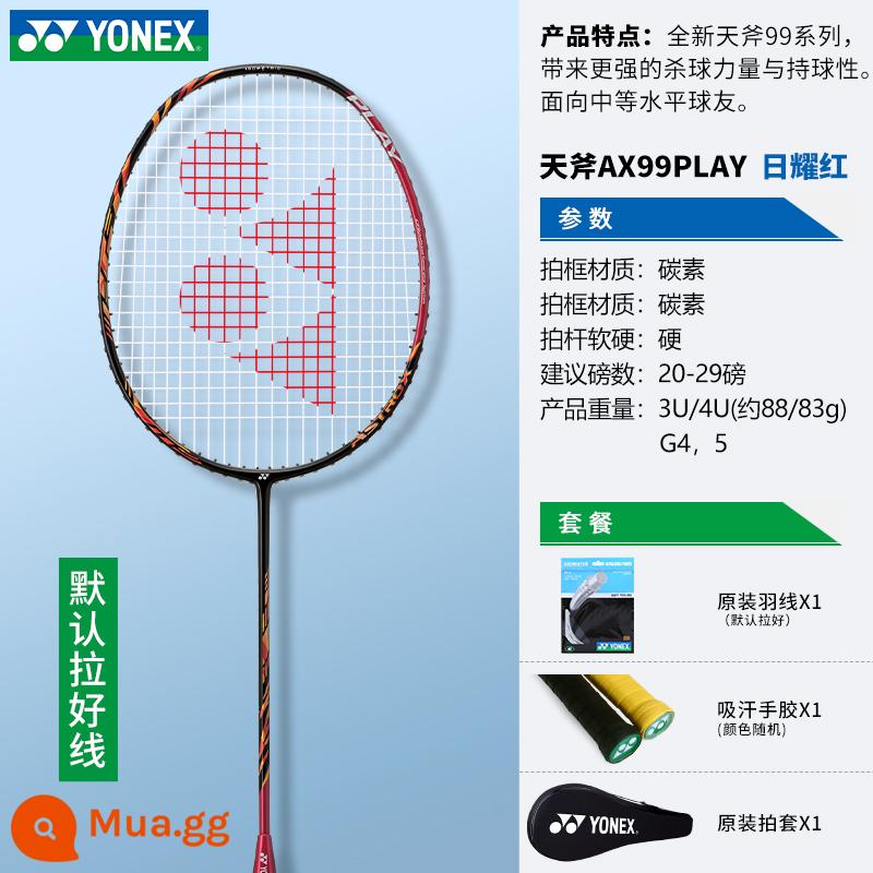 Vợt cầu lông yonex Yonex chính hãng single shot full carbon siêu nhẹ vợt chuyên nghiệp yy trắng hổ lông vợt - Sunshine Red Sky Axe 99PLAY loại tấn công mới 4u