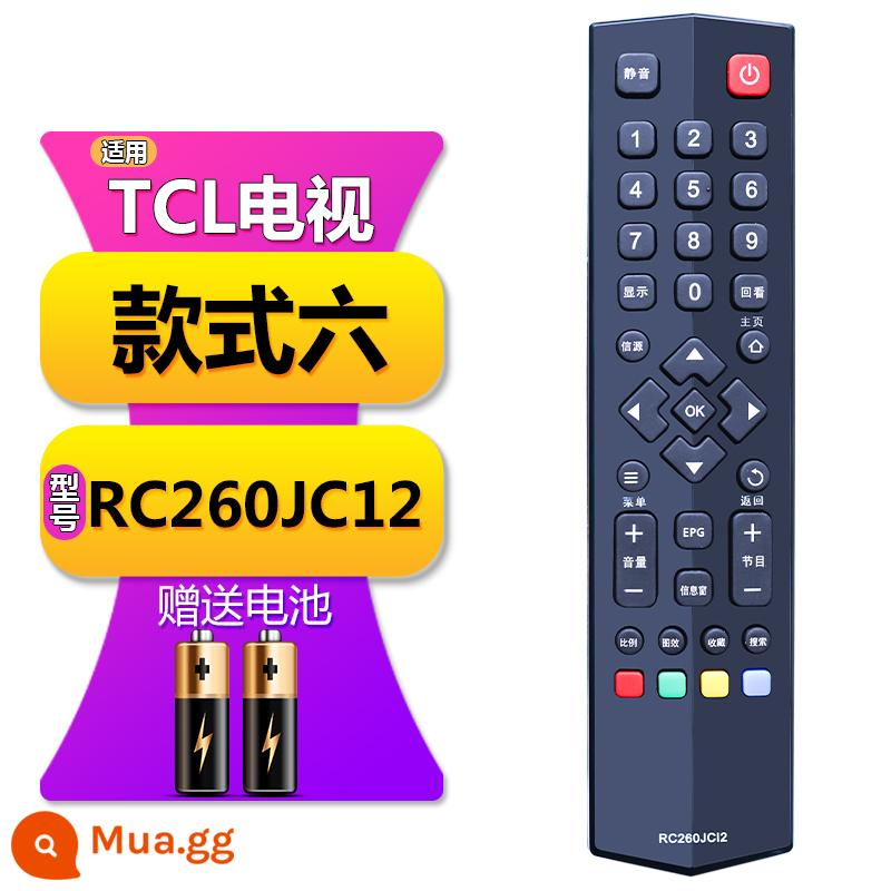 Thích hợp cho TV TCL điều khiển từ xa đa năng phổ RC 2000c 260JC14 11 12 13 801C L D - Kiểu 6 [RC260JC12] Model phải giống nhau