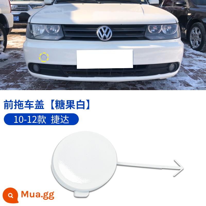 Thích hợp cho vỏ xe moóc phía trước Volkswagen Jetta 10-16, cản trước, cản trước, móc kéo, vỏ dây kéo - 10-12 Jetta kéo trước [màu trắng kẹo]