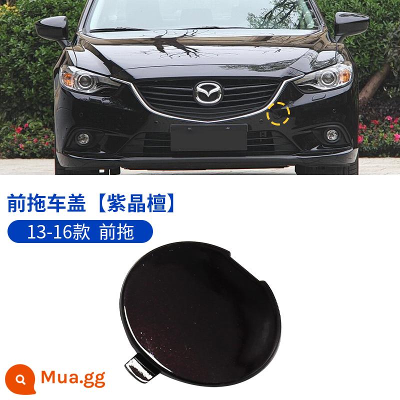 Thích hợp cho 13-19 Mazda Atez rơ mooc bao gồm cản trước và sau bao cản rơ mooc móc kéo bao - 13-16 Atez kéo trước [Gỗ đàn hương thạch anh tím]