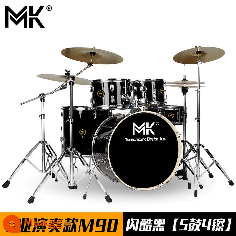 Bộ trống MK dành cho người lớn trẻ em tại nhà trống jazz 5 trống 234 鑔 cho người mới bắt đầu thực hành kiểm tra hiệu suất chuyên nghiệp - Model biểu diễn chuyên nghiệp M90 flash màu đen sang trọng [5 trống 4 xu]