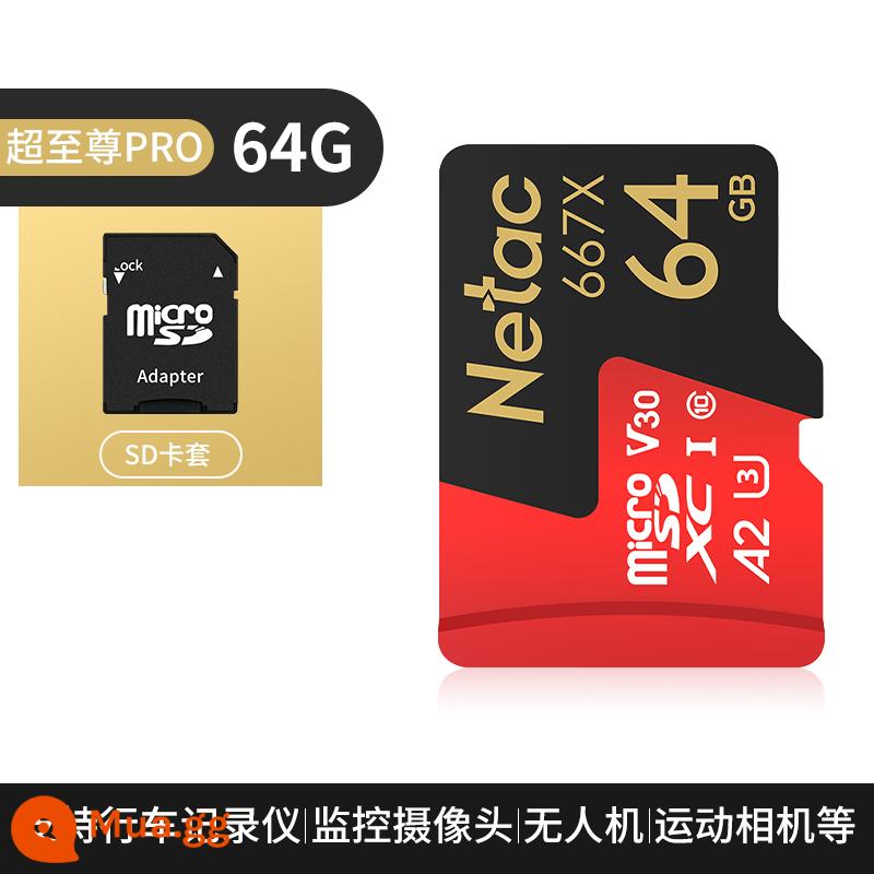 Netac chính thức thẻ nhớ 64g lái xe đầu ghi thẻ tf 64g ống kính chụp ảnh giám sát tốc độ cao điện thoại di động thẻ nhớ sd - Thẻ tốc độ cao Ultra Supreme 64G [A2/4K]